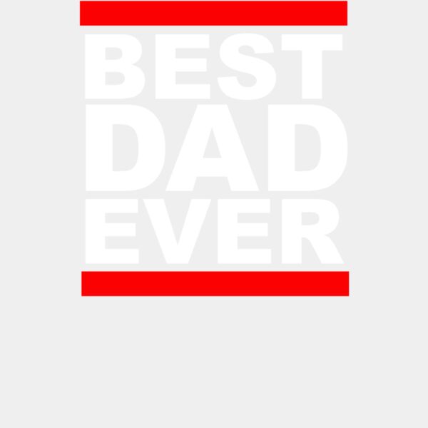 Best Dad Ever Design RUNDMC Style ctp Thumbnail
